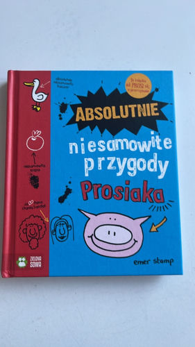 Absolutnie niesamowite przygody Prosiaka