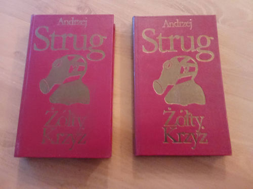 Żółty krzyż Tom 1 do 3 Andrzej Strug 