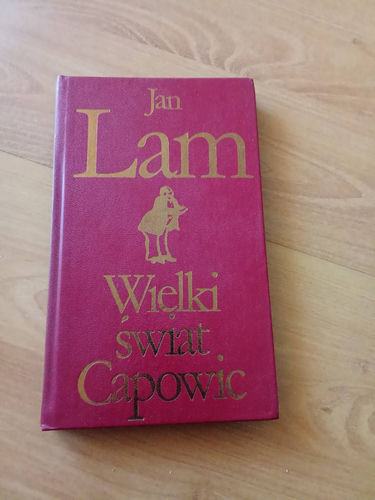 Wielki świat Capowic Jan Lam
