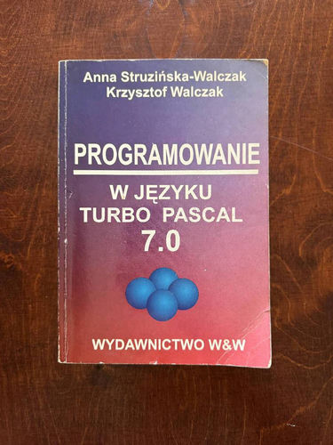 Programowanie w języku Turbo Pascal