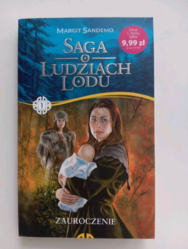 Saga o ludziach lodu. Zauroczenie 