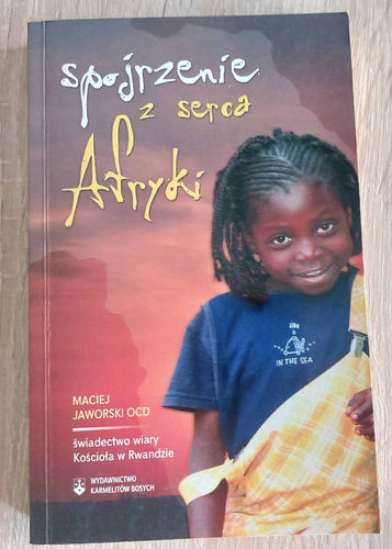 Spojrzenie z serca Afryki. 