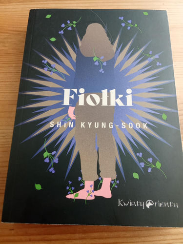 Fiołki - Kyung-Sook Shin