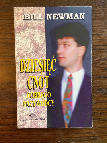Dziesięć cnót dobrego przywódcy 