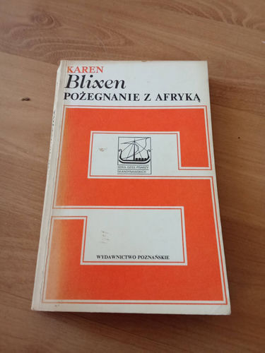 Pożegnanie z Afryką Karen Blixen