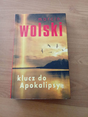 Klucz do Apokalipsy Wolski Marcin