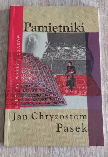 Pamiętniki Chryzostoma Paska