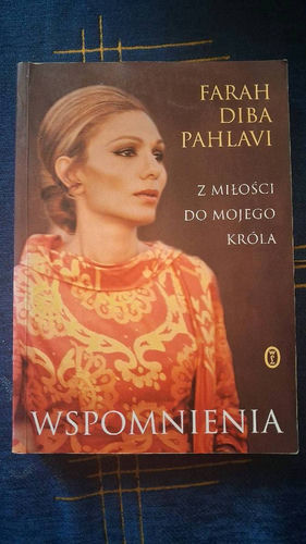 Wspomnienia : z miłości do mojego króla