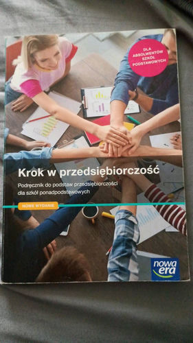 Krok w przedsiębiorczość : podręcznik do podstaw przedsiębiorczości dla szkół ponadpodstawowych