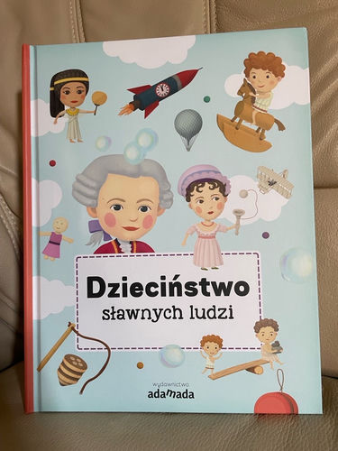 Dzieciństwo słynnych ludzi 