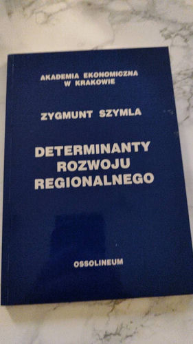 Determinanty rozwoju regionalnego