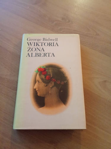 Wiktoria żona Alberta - George Bidwell