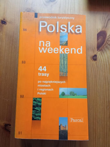Polska na weekend 44 trasy