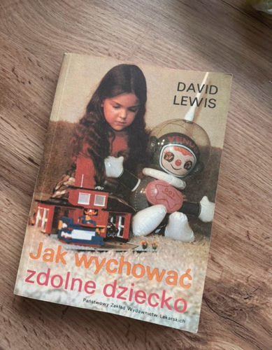 Jak wychować zdolne dziecko – David Lewis / Wychowanie / PZWL
