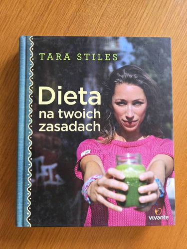 Dieta na twoich zasadach