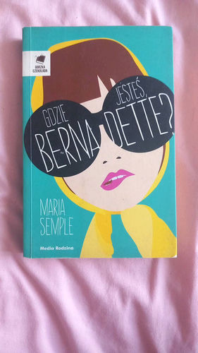 Gdzie jesteś, Bernadette?
