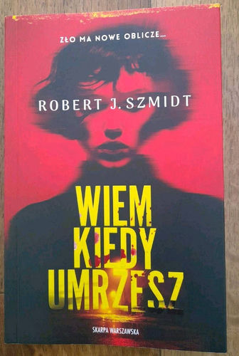 Wiem kiedy umrzesz