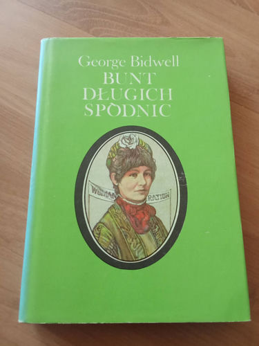 Bunt Długich Spódnic George Bidwell