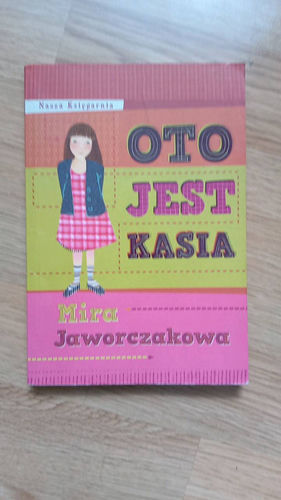 Oto jest Kasia