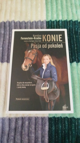 Konie : pasja od pokoleń