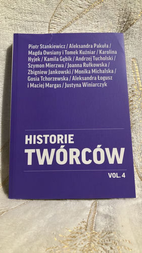 Historie Twórców 
