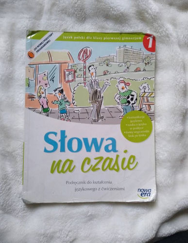 Słowa na czasie : podręcznik do kształcenia językowego z ćwiczeniami dla klasy pierwszej gimnazjum