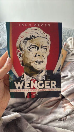 Arséne Wenger : generał i jego kanonierzy