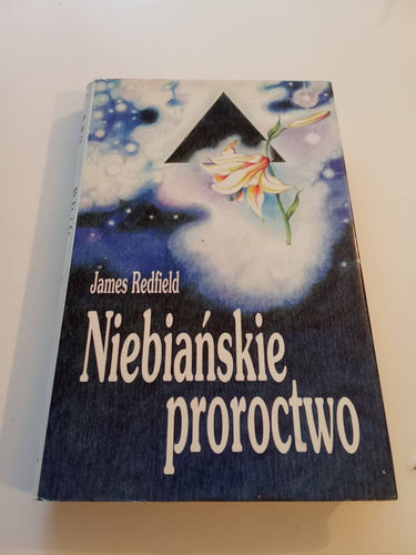 Niebiańskie proroctwo James Redfield
