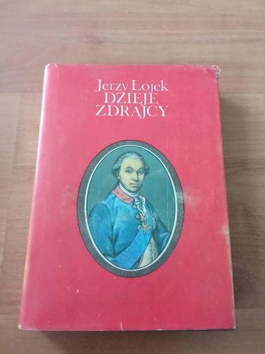 Dzieje zdrajcy Jerzy Łojek
