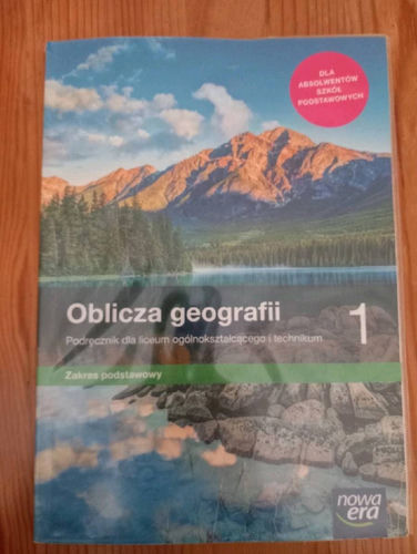Oblicza geografii 1 : podręcznik dla liceum ogólnokształcącego i technikum : zakres podstawowy