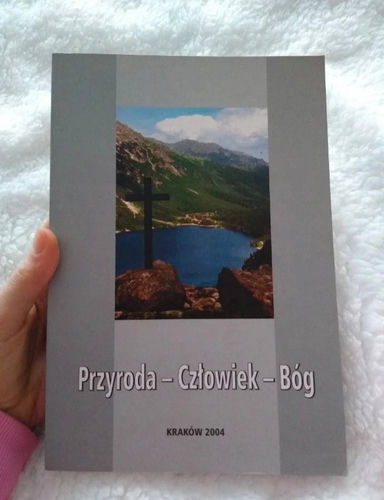 Przyroda - człowiek - Bóg : ojcu docentowi dr hab. Ludwikowi Kaszowskiemu w 65. rocznicę urodzin