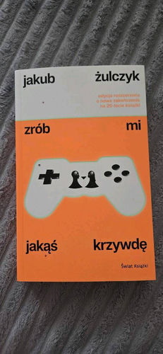 Zrób mi jakąś krzywdę