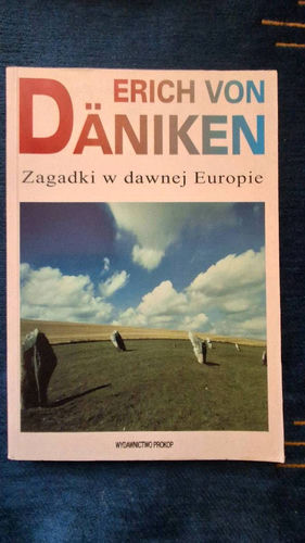 Zagadki w dawnej Europie : na tropach tajemniczych linii