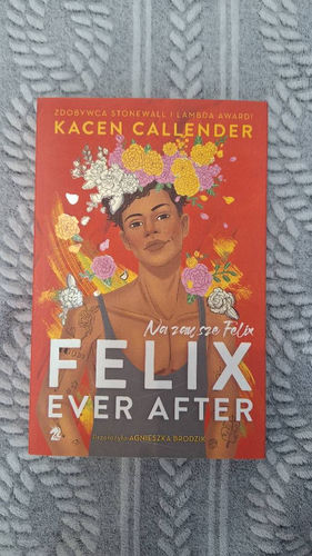 Felix ever after. Na zawsze Felix