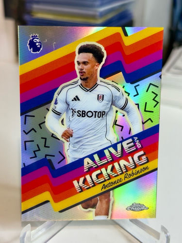 Topps Chrome Alive and Kicking trading card, Antonee Robinson, Fulham