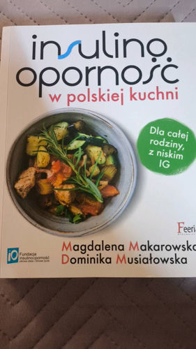 Insulinooporność w polskiej kuchni