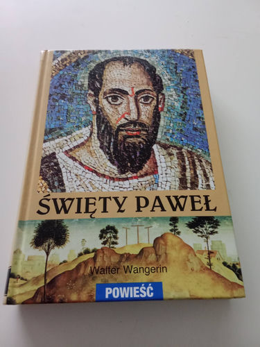 Święty Paweł Walter Wangerin