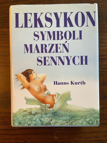 Leksykon symboli marzeń sennych 
