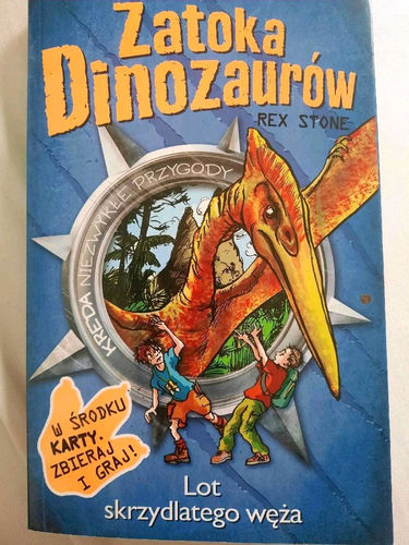 Zatoka Dinozaurów. Tom 4: Lot skrzydlatego węża