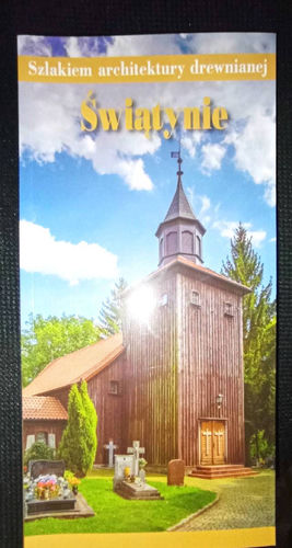 Świątynie : szlakiem architektury drewnianej