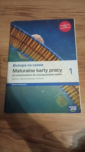 Biologia na czasie 1 : maturalne karty pracy dla liceum ogólnokształcącego i technikum : zakres rozszerzony