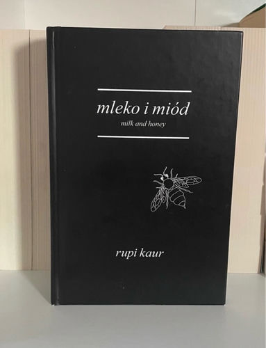Mleko i miód = Milk and honey
