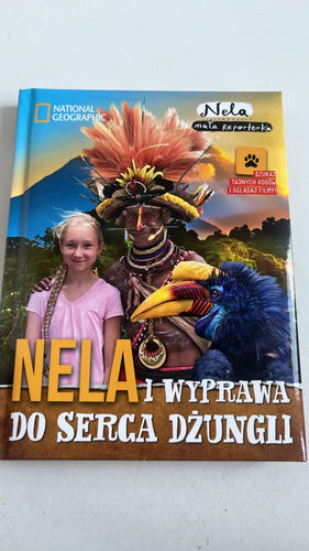 Nela mała reporterka Nela i wyprawa do serca dżungli