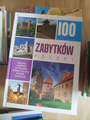 100 najpiękniejszych zabytków Polski 