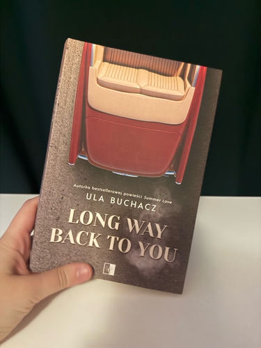 Long way back to you