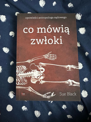 Co mówią zwłoki