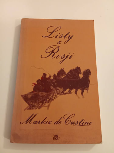 Listy z Rosji M de Custine
