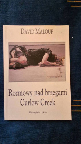 Rozmowy nad brzegami Curlow Creek