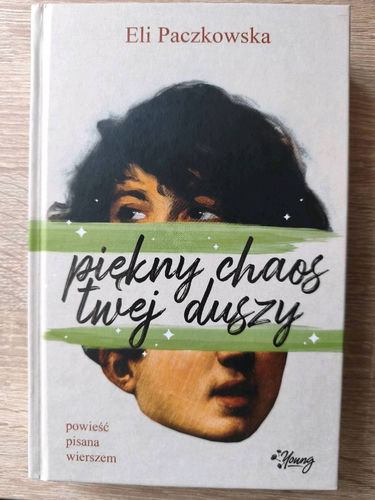 Piękny chaos twej duszy - Eli Paczkowska