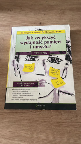 Jak zwiększyć wydajność pamięci i umysłu? : trening